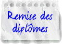 Remise des dipl&ocirc;mes